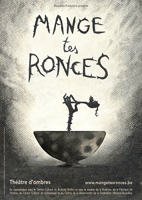 Image Spectacle Mange tes Ronces