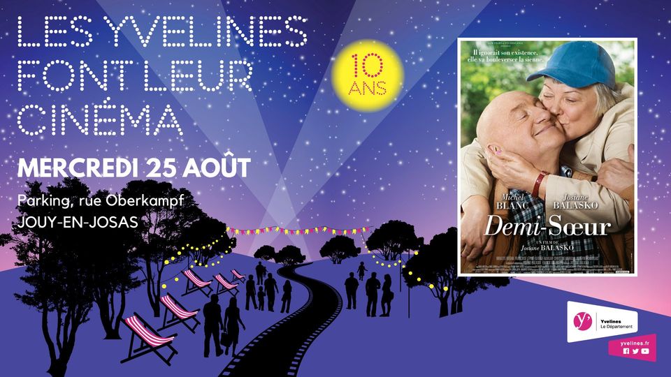 Image Les Yvelines font leur cinéma - Demi soeur - Jouy-en-Josas